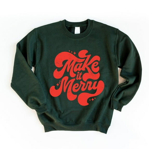 Make It Merry Cursive Distressed - Women's Graphic Sweatshirt