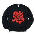 thumbnail image 1 of Make It Merry Cursive Distressed - Women's Graphic Sweatshirt, 1 of 17