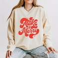 thumbnail image 1 of Make It Merry Cursive Distressed - Women's Lightweight Garment Dyed Sweatshirt, 1 of 10