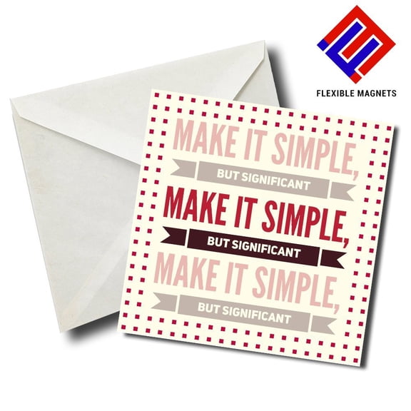 Make It Simple, But Significant Inspirational Quote Magnet for refrigerator. Great Gift! By Flexible Magnets