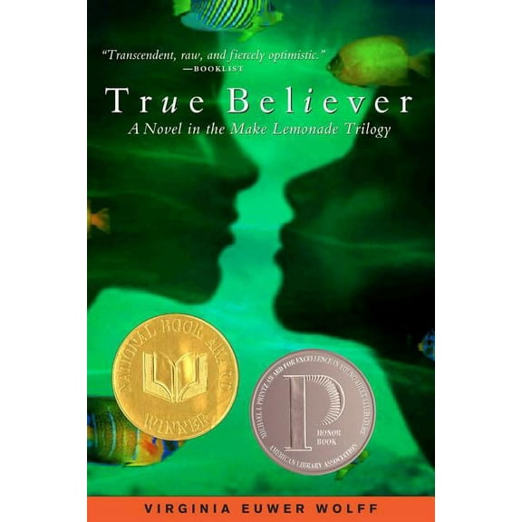 Make Lemonade Trilogy (Paperback) True Believer, (Paperback)