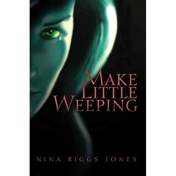 Make Little Weeping (Paperback)