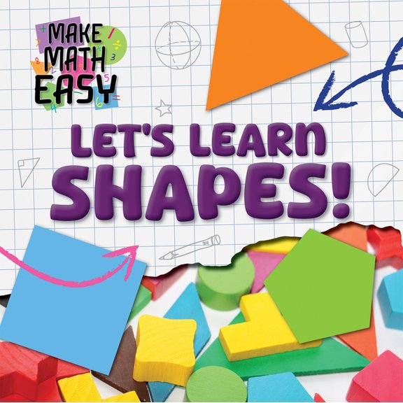 Make Math Easy Let's Learn Shapes!, (Paperback)