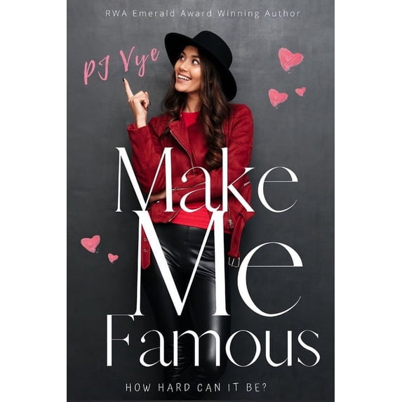 Make Me Famous (Paperback)
