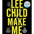 thumbnail image 1 of Pre-Owned Make Me: A Jack Reacher Novel, 9781524757090, 1524757098, Paperback, Unabridged edition, 1 of 1