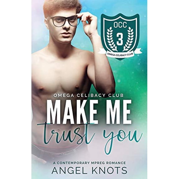 Make Me Trust You (Paperback) by Angel Knots