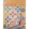 thumbnail image 1 of Pre-Owned Make Mine Mini: 13 Miniature Quilts from Traditional to Contemporary (Paperback) 1592173233 9781592173235, 1 of 1