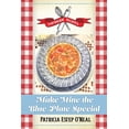 thumbnail image 1 of Make Mine the Blue Plate Special (Paperback) by Patricia Estep O'Neal, 1 of 1