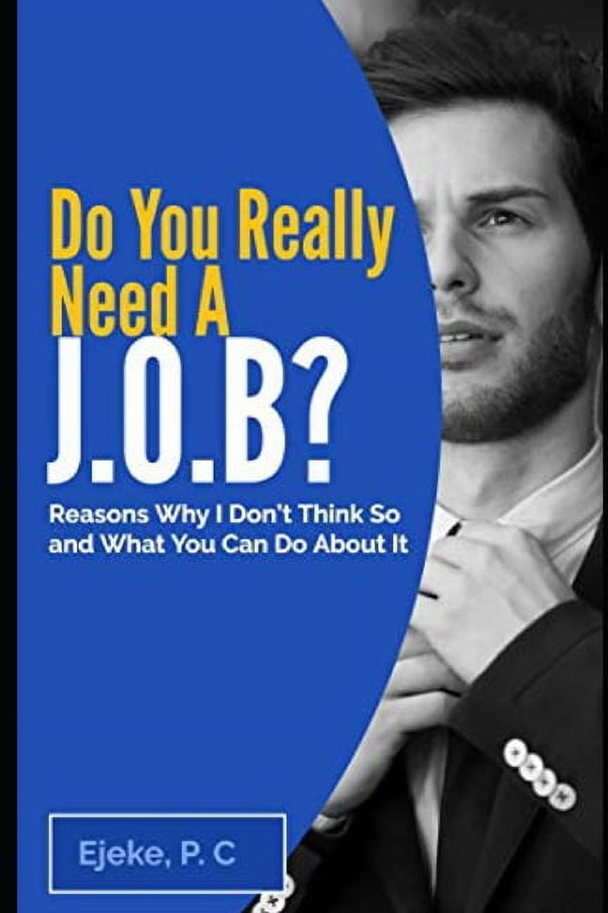How to Make Money at Home - Learn How to Do You Really Need A J.O.B? Reasons Why I Don't Think So And What You Can Do About It -: How to Scale a Successful Inter, (Paperback)