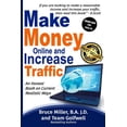 thumbnail image 1 of Make Money Online and Increase Traffic: An Honest Book on Current Realistic Ways, (Paperback), 1 of 1