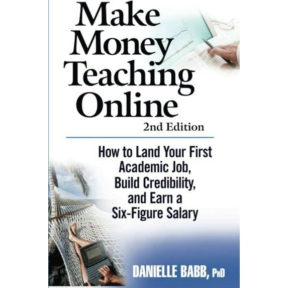 Pre-Owned Make Money Teaching Online (Paperback) 1627040250 9781627040259