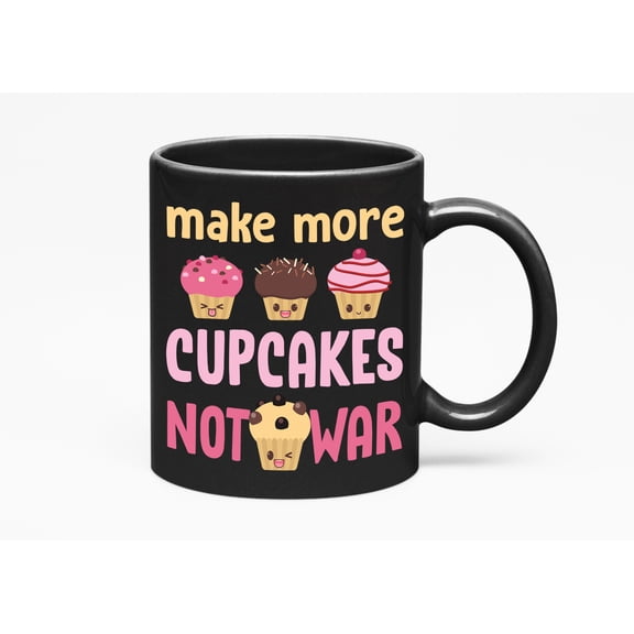 Make More Cupcakes Not War, Black 11oz Ceramic Mug