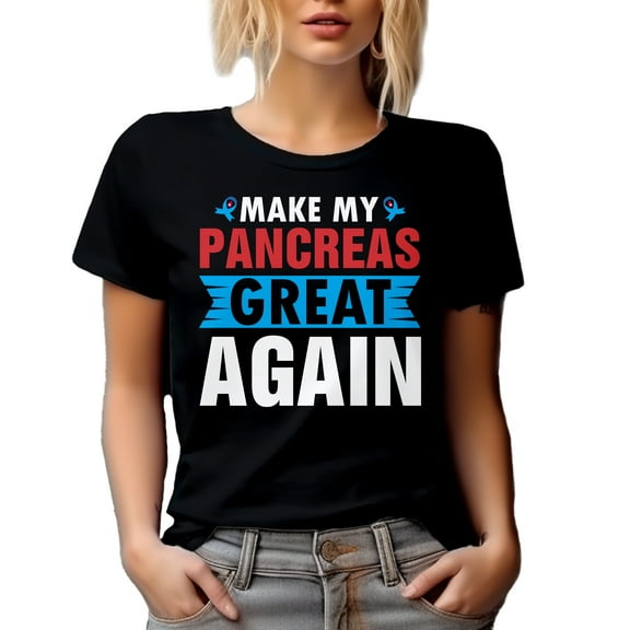 Make My Pancreas Great Again - Diabetes Awareness Themed, Black T-Shirt, Large