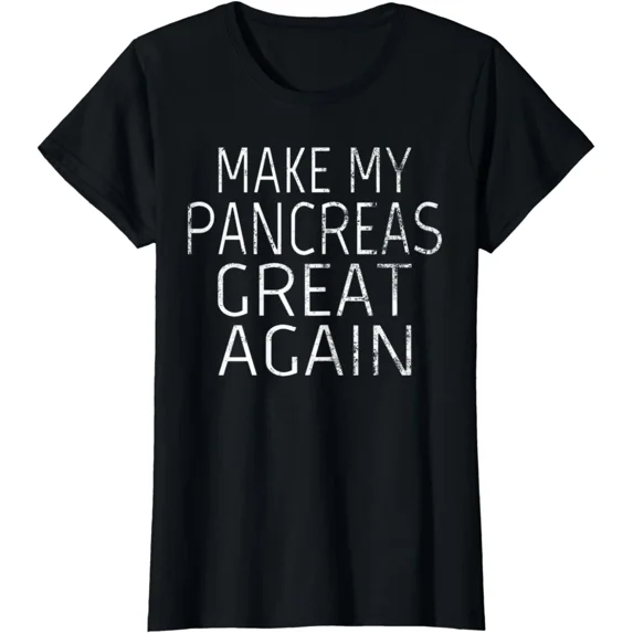 Make My Pancreas Great Again Diabetes Disease Gift Ladies' Crewneck T-Shirt