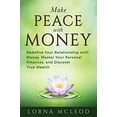 thumbnail image 1 of Pre-Owned Make Peace with Money: Redefine Your Relationship with Money, Master Your Personal Finances, and Discover True Wealth Paperback, 1 of 1