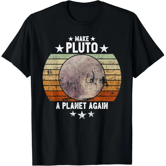 Make Pluto A Planet Again Retro Style Funny Space Science Adult S-4XL T-Shirt