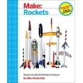 thumbnail image 1 of Make: Rockets: Down-To-Earth Rocket Science (Paperback), 1 of 2