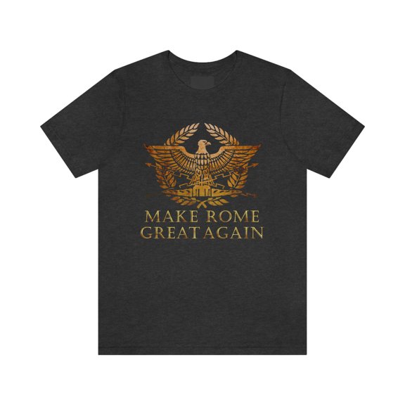 Make Rome Great Again T-Shirt