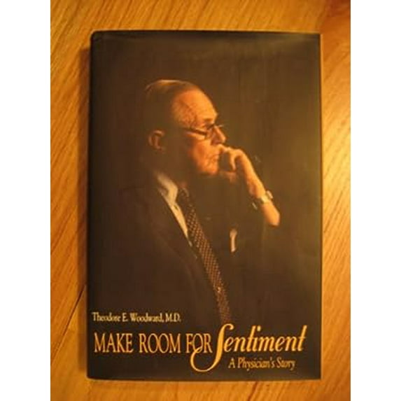 Pre-Owned Make Room for Sentiment: A Physician's Story (Hardcover) 0961911913 9780961911911