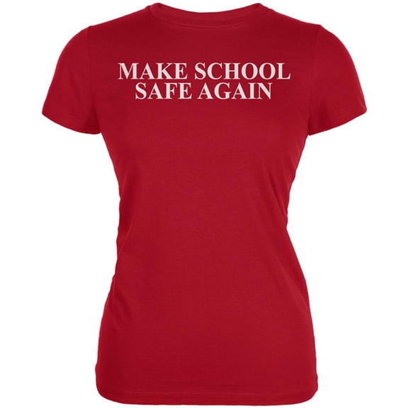 Make School Safe Again Juniors Soft T Shirt Red MD