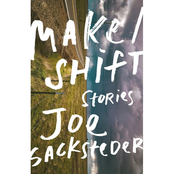 Make/Shift (Paperback) by Joe Sacksteder