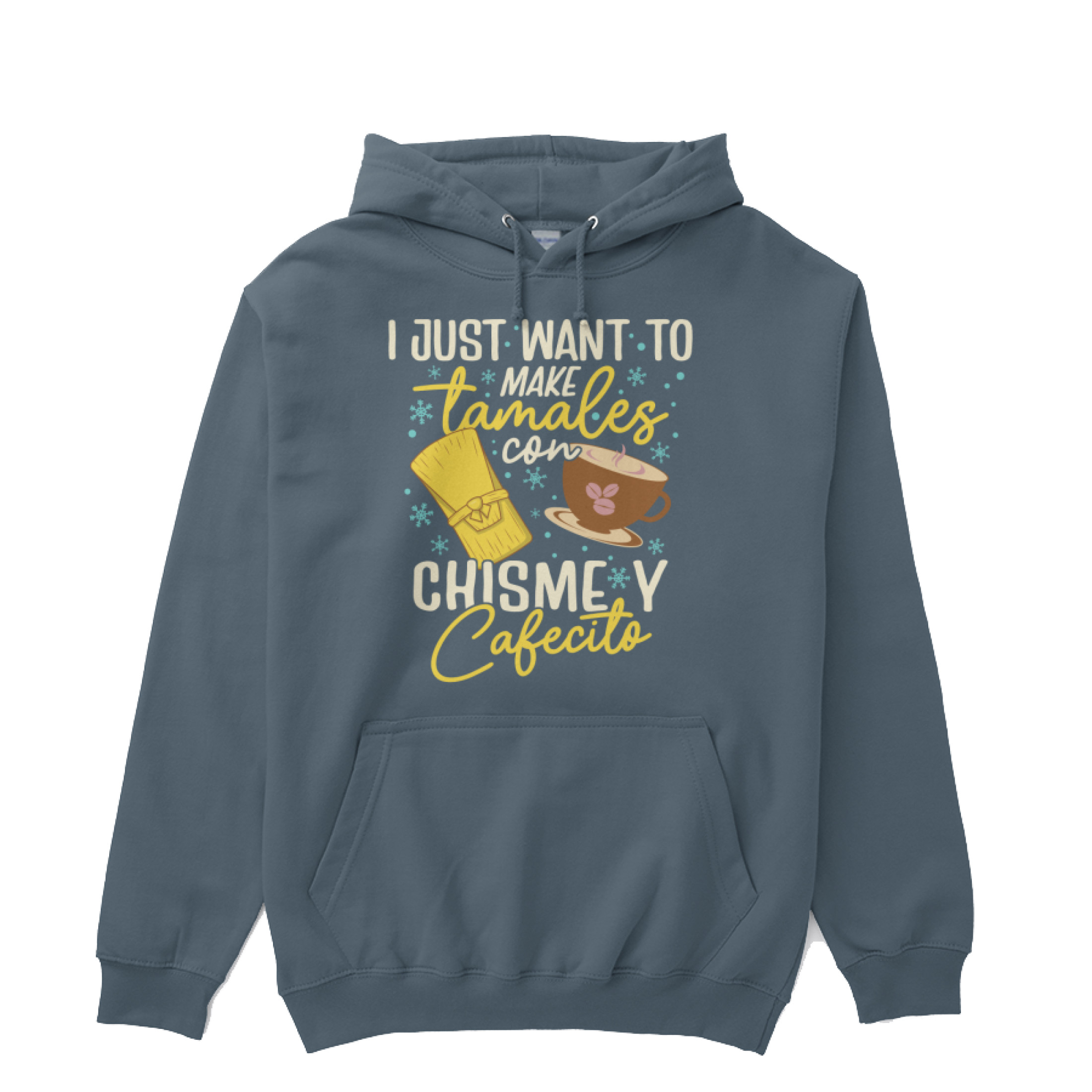 Make Tamales Con Chisme Y Cafecito Funny Mexican Christmas Hoodie