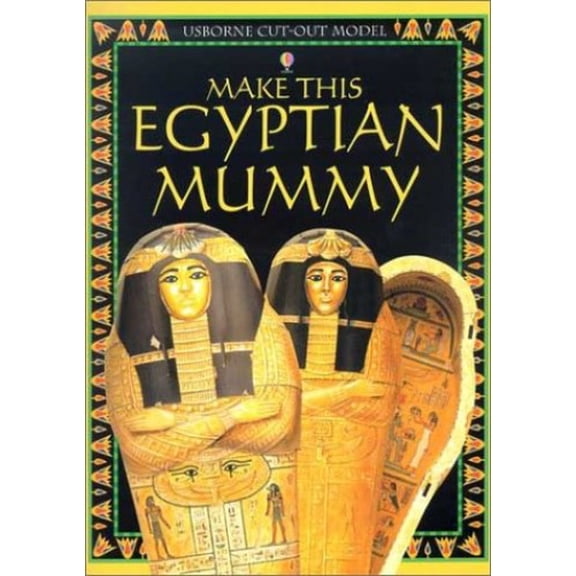 Pre-Owned Make This Egyptian Mummy (Make This Model) (Paperback) 0794502555 9780794502553