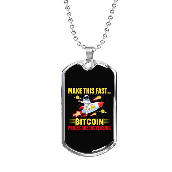 Make This Fast Bitcoin Crypto Dog Tag Necklace Stainless Steel 24" Chain Silver Tone or Gold Tone