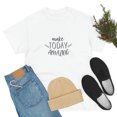 thumbnail image 1 of Make Today Amazing Inspirational Unisex Heavy Cotton Tee, 1 of 9