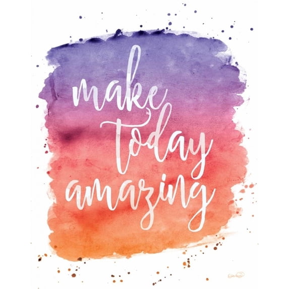 Make Today Amazing Poster Print by N. Harbick