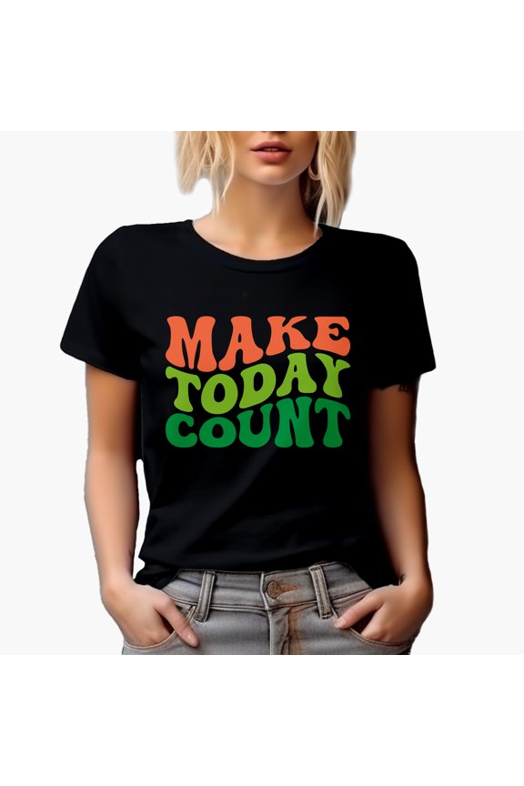 Make Today Count, Quote on Making the Most of Every Day, Groovy Retro Wavy Text Merch Gift, Black T-Shirt, Large