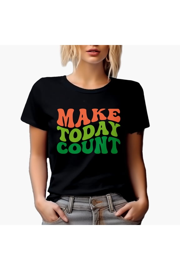 Make Today Count, Quote on Making the Most of Every Day, Groovy Retro Wavy Text Merch Gift, Black T-Shirt, XL