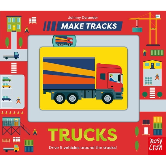 Make Tracks Make Tracks: Trucks, Book 4, (Board Book)