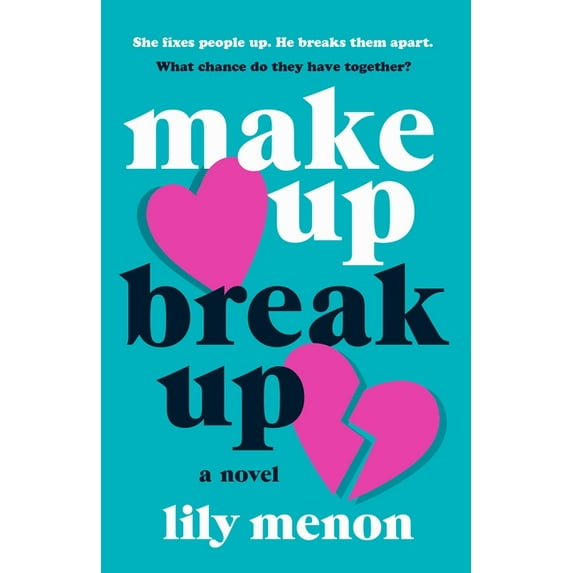Make Up Break Up : A Novel (Hardcover)
