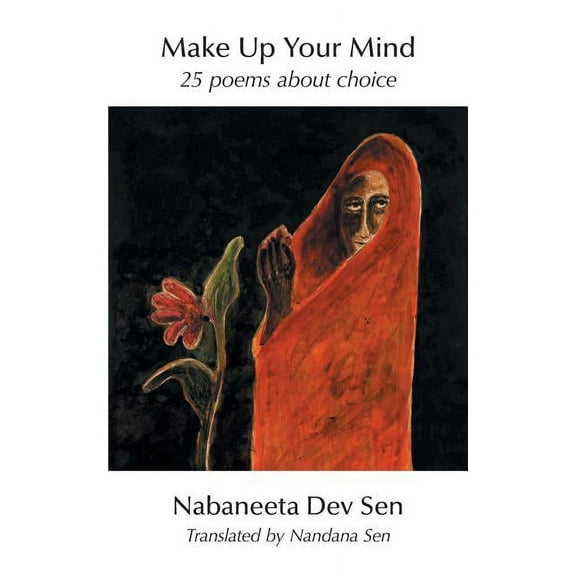 Make Up Your Mind: 25 Poems about Choice (Paperback)