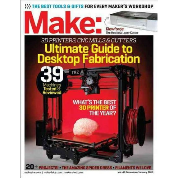 Pre-Owned Make: Volume 48 Desktop Fabrication: Fab Factory (Paperback)