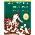 thumbnail image 1 of Pre-Owned Make Way for Ducklings 75th Anniversary Edition (Hardcover) 1101997958 9781101997956, 1 of 1