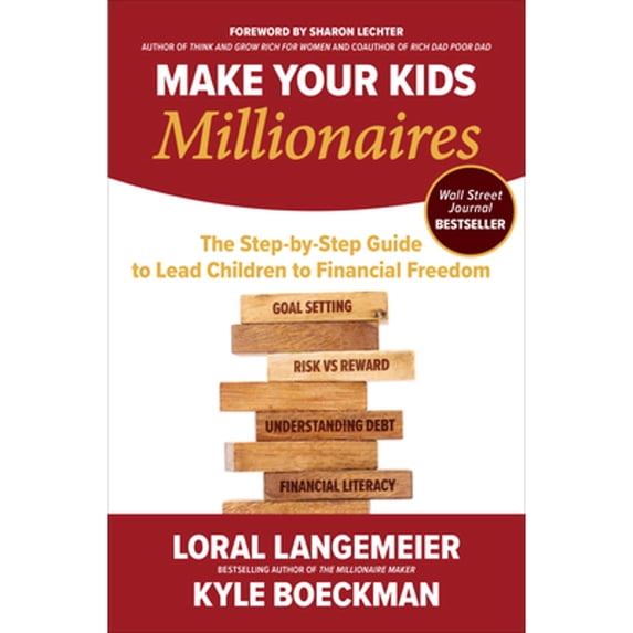 Pre-Owned Make Your Kids Millionaires: The Step-By-Step Guide to Lead Children to Financial Freedom (Hardcover) 1264278497 9781264278497