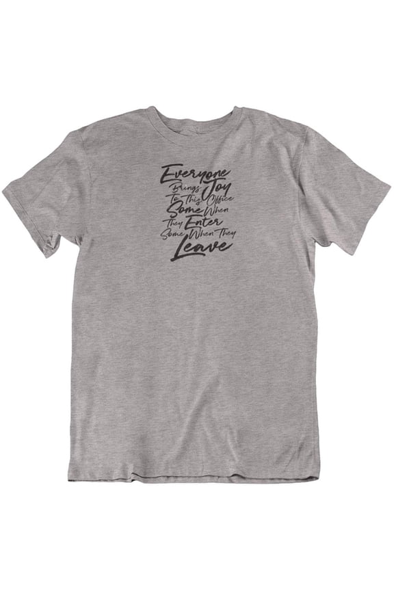 Design Everyone Brings Joy Statement T-Shirt & Goodbye Gifts for Coworkers, Men & Women Light Grey