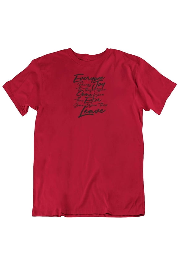 Design Everyone Brings Joy Statement T-Shirt & Goodbye Gifts for Coworkers, Men & Women Red