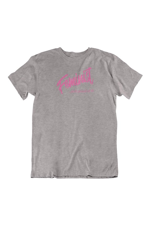 Design Feminist & Proud of It Feminism Quotes T-Shirt Gifts for Women, Ladies & Girls Athletic Heather