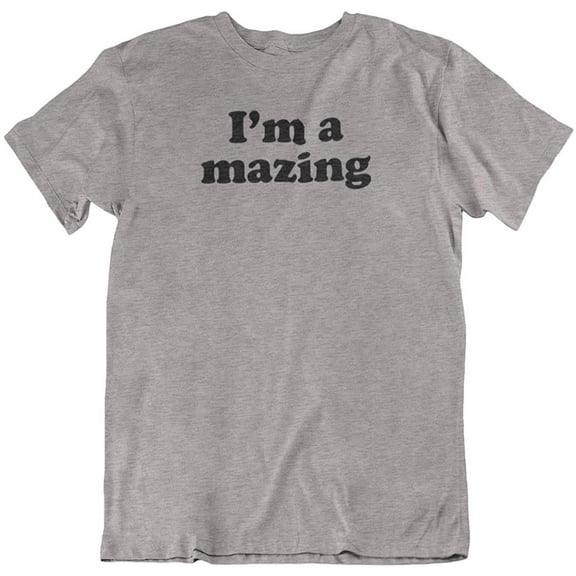 Make Your Mark Design I'm A Mazing. Happy Mood Printed Unisex T-Shirt for Men and Women Light Grey