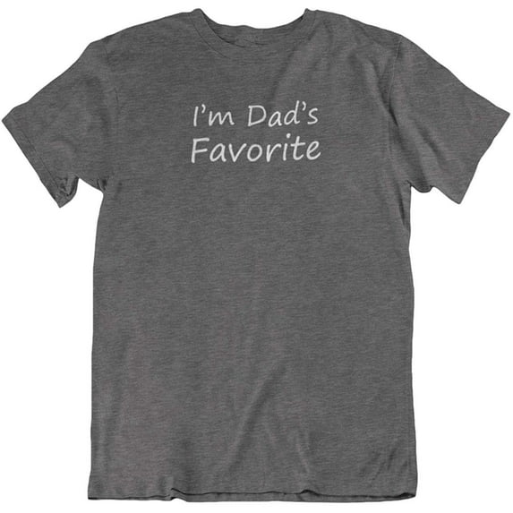 Make Your Mark Design I'm Dad's Favorite. Proud Printed Unisex T-Shirt for Son, Daughter, Men & Women Charcoal Grey