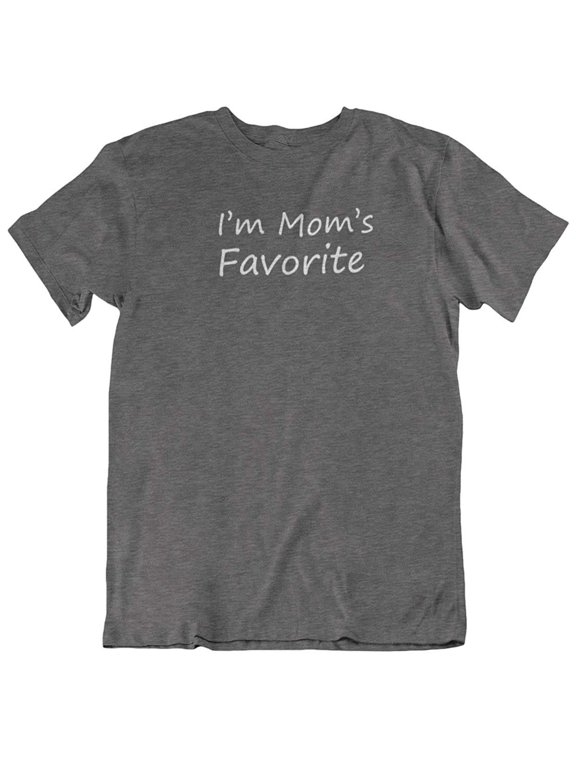 Design I'm Mom's Favorite. Cool Printed Unisex T-Shirt for Daughter, Son, Men and Women Dark Gray Heather