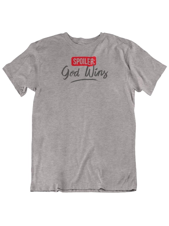 Design Spoiler: God Wins. Christian Faith T-Shirt Gift for Mom, Dad, Church Men & Women Light Grey