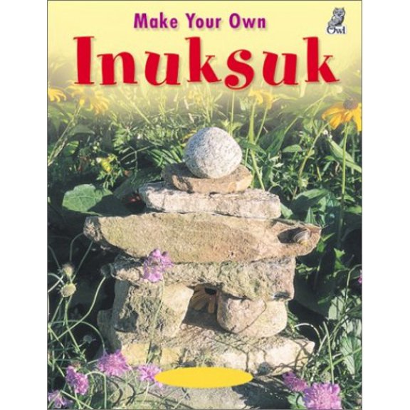 Pre-Owned Make Your Own Inuksuk Paperback