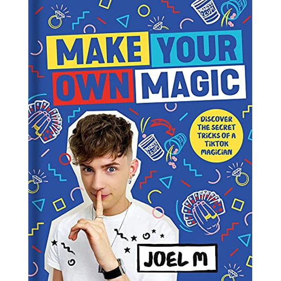Pre-Owned Make Your Own Magic: Secrets, Stories and Tricks from My World (Hardcover) 0008497060 9780008497064