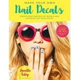 thumbnail image 1 of Pre-Owned Make Your Own Nail Decals: Create Easy Waterslide Decals and Stickers for Your Digits (Paperback) 1250114829 9781250114822, 1 of 1