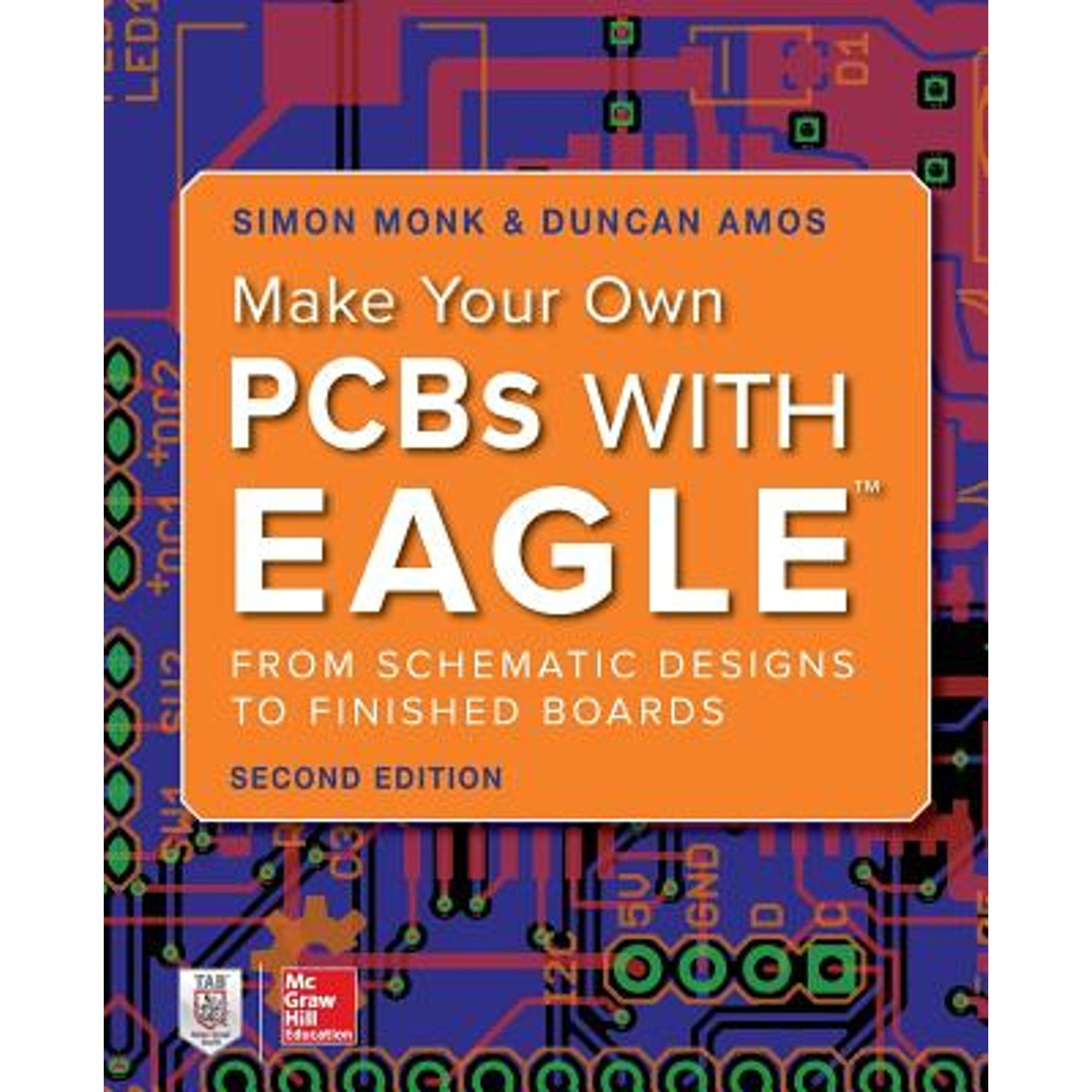 Pre-Owned Make Your Own PCBs with Eagle: From Schematic Designs to Finished Boards (Paperback) by Simon Monk, Duncan Amos