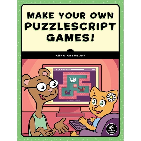 Make Your Own PuzzleScript Games! (Paperback)